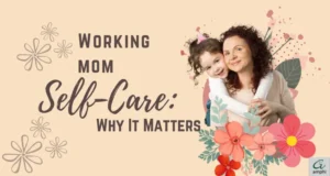 working-moms-self-care