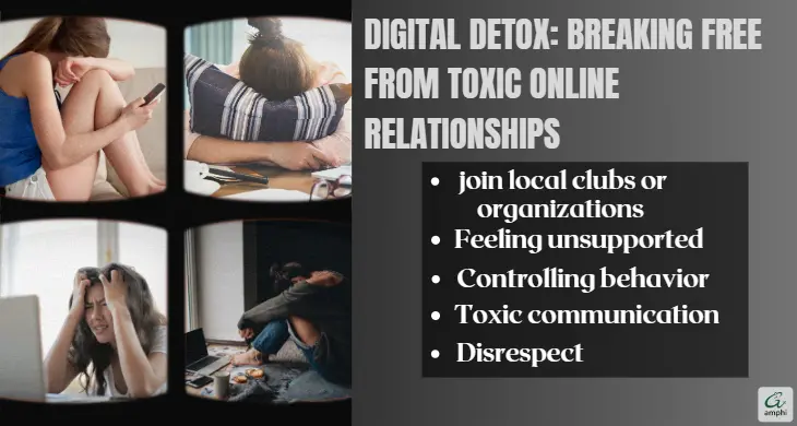 digital-detox-breaking-from-toxic- online-relationship