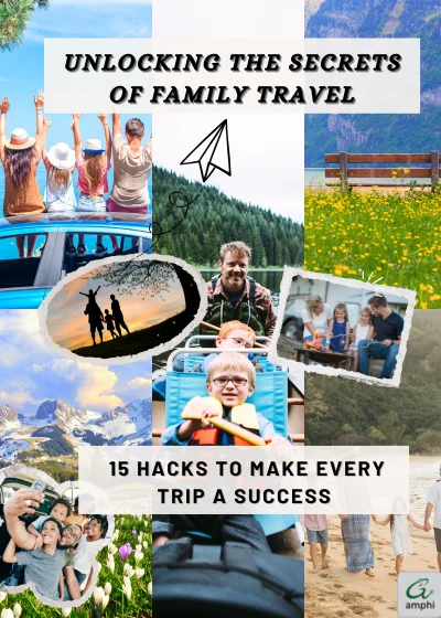 unlocking-the-secrets-of-family-travel