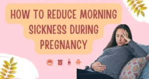 how-to-reduce-morning-sickness