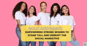 Empowering strong woman to stand tall