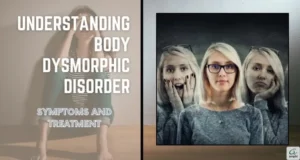 Understanding body dysmorphic disorder