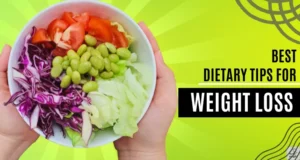 Weight loss journey made easy try these best dietary tips