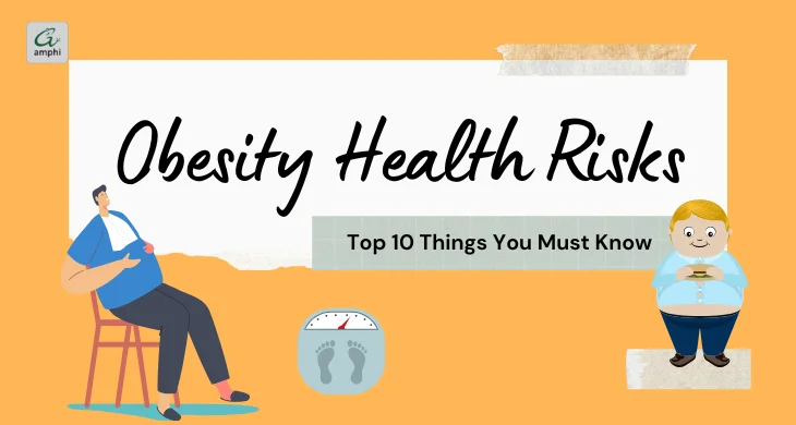 Obesity Health Risks: Top 10 Things You Must Know