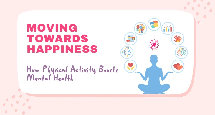 Moving Towards Happiness: How Physical Activity Boosts Mental Health